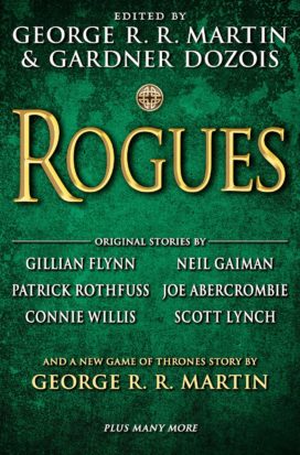Couverture de l'anthologie Rogues (édition us) éditée par George R. R. Martin et Gardner Dozois
