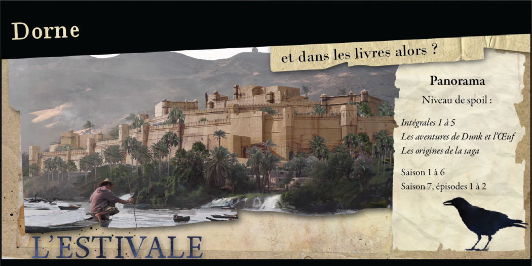 Dorne : Et dans les livres, alors ?