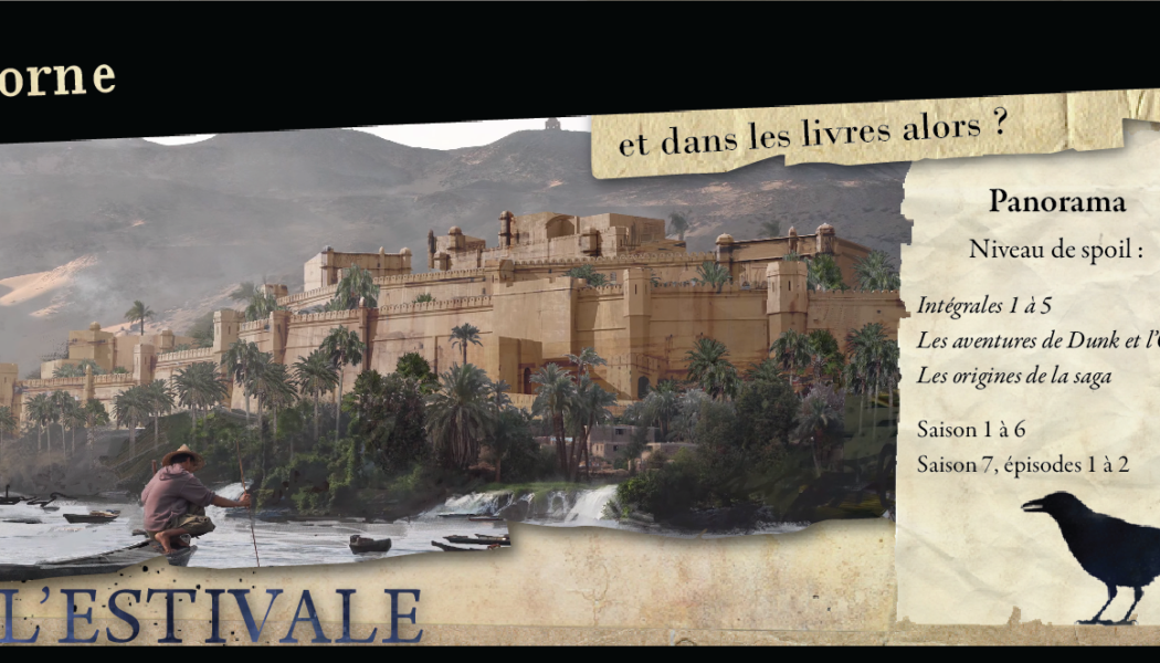 Dorne : Et dans les livres, alors ?