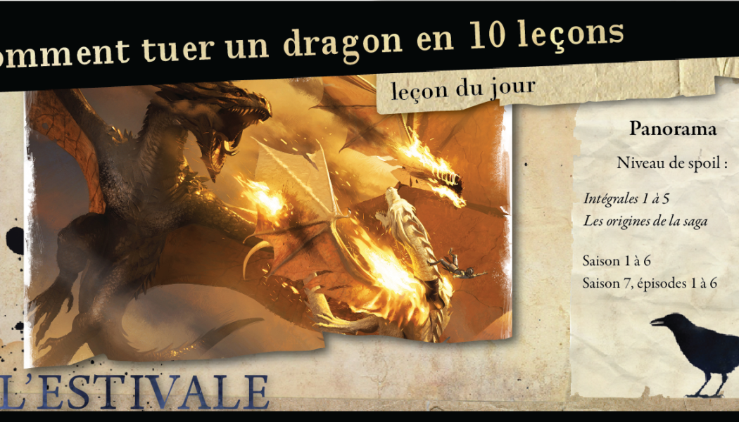 Leçon du jour : Comment tuer un dragon ?