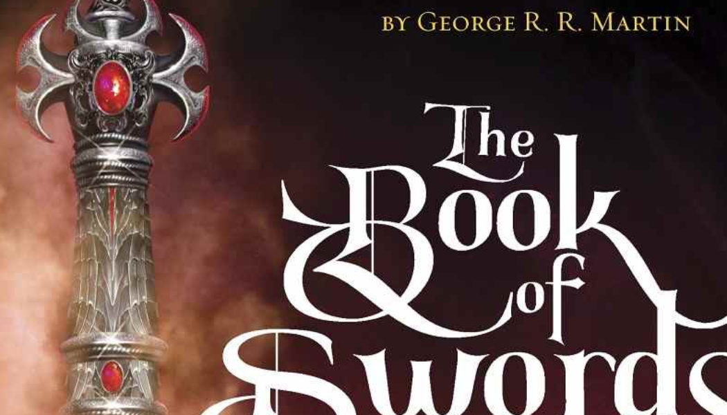 Anthologie the Book of Swords (crédit : Bantam et Gardner Dozois)