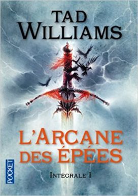 L'Arcane des Epées - Intégrale 1 