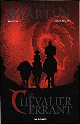 Œuf de dragon ; chevalier errant BD comics roman graphique Dargaud