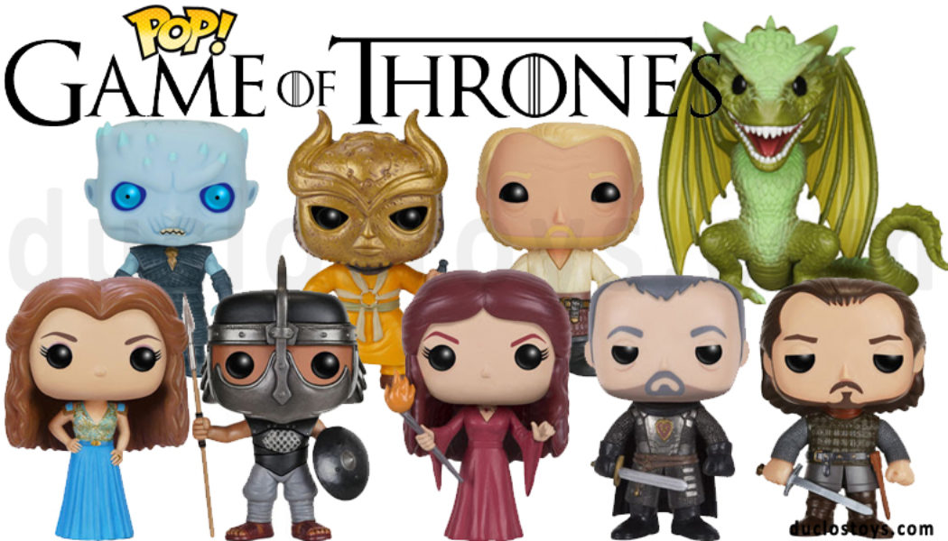 Quelques Funko Pop Game of Thrones