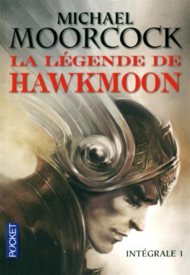 Couverture "La Légende de Hawkmoon