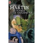 "Le Voyage de Haviland Tuf", Editions J'ai Lu 2009 (couverture par Frédéric Sorrentino)