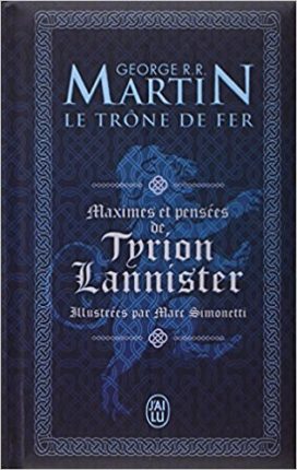 Maximes et pensées de Tyrion Lannister