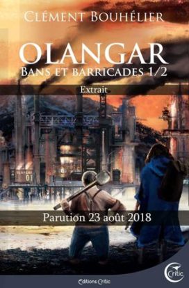 Couverture de Olangar: bans et barricades, editions Critic