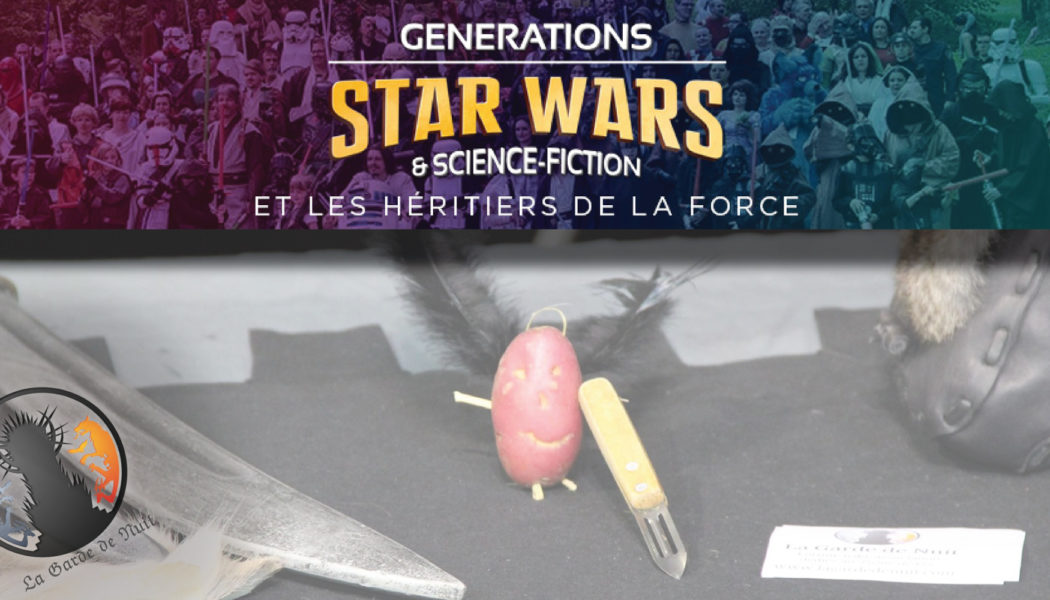 La Garde de Nuit sera présente au festival Génération Star Wars (Cusset, 27-28 avril 2019)