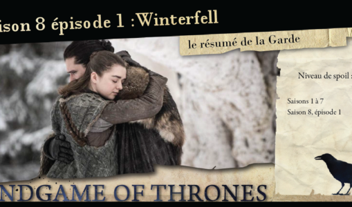 Saison 8, épisode 1 : Winterfell