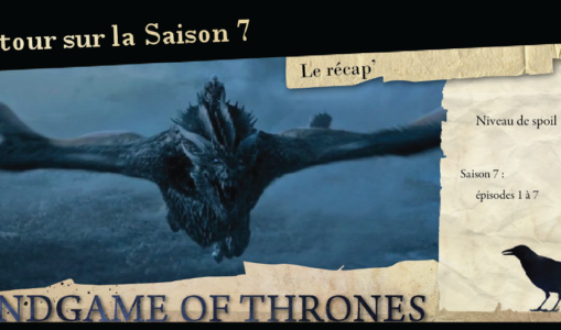 Le récapitulatif de la saison 7