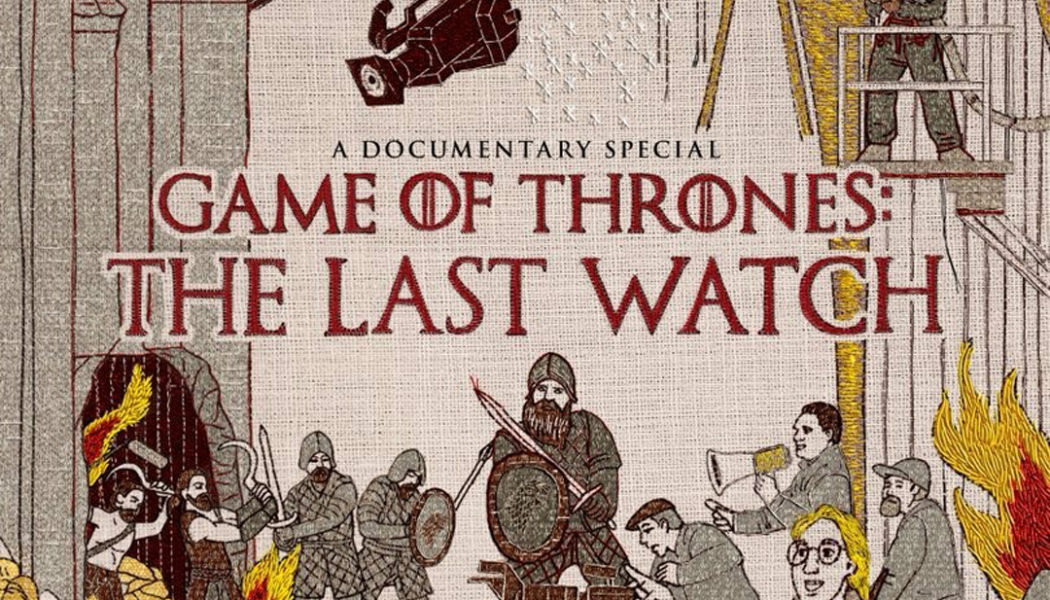 « The Last Watch » : documentaire sur la saison 8 !