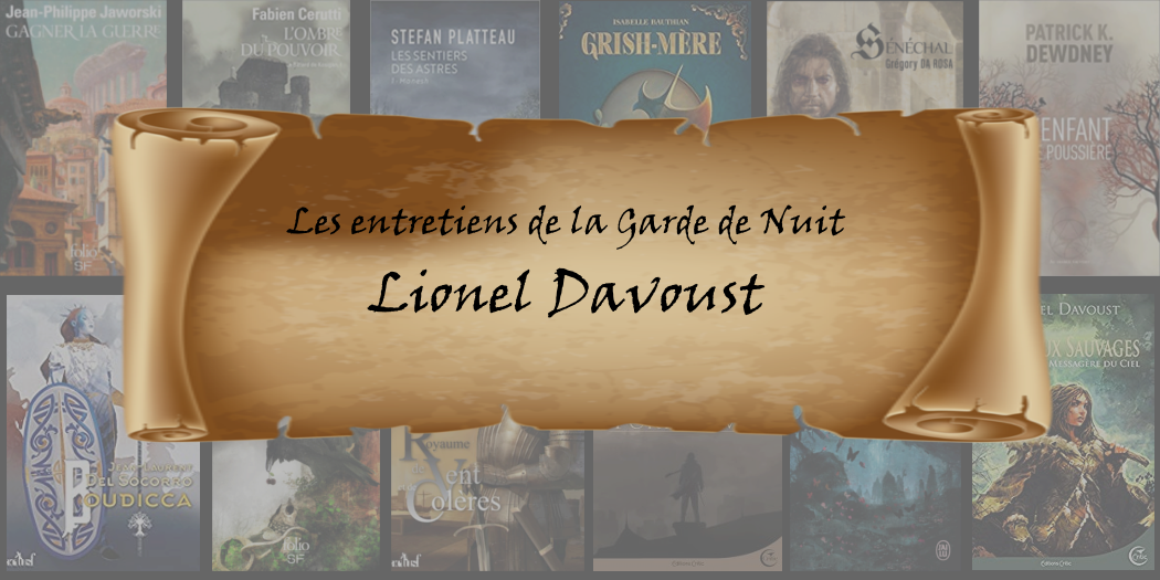 Entretien avec… Lionel Davoust