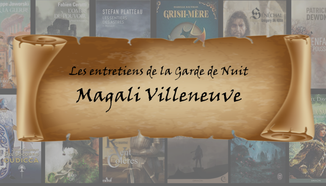 Entretien avec… Magali Villeneuve