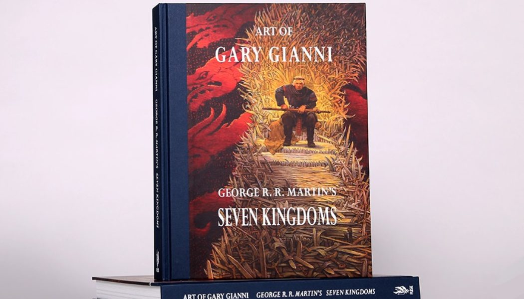 Parution d’un artbook « Seven Kingdoms » (en VO) rassemblant les illustrations de Gary Gianni sur le Trône de Fer