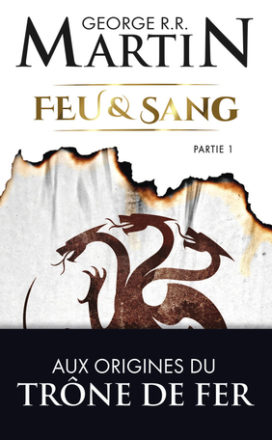 Feu et Sang 1 J’ai lu