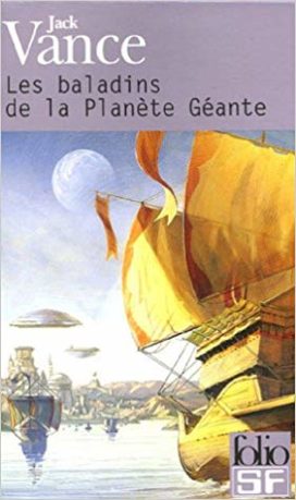 Les Baladins de la Planète Géante, de Jack Vance