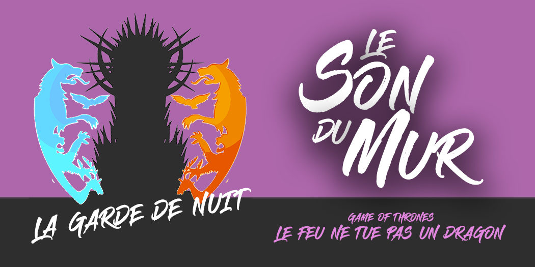 Son du Mur – Le feu ne tue pas un dragon