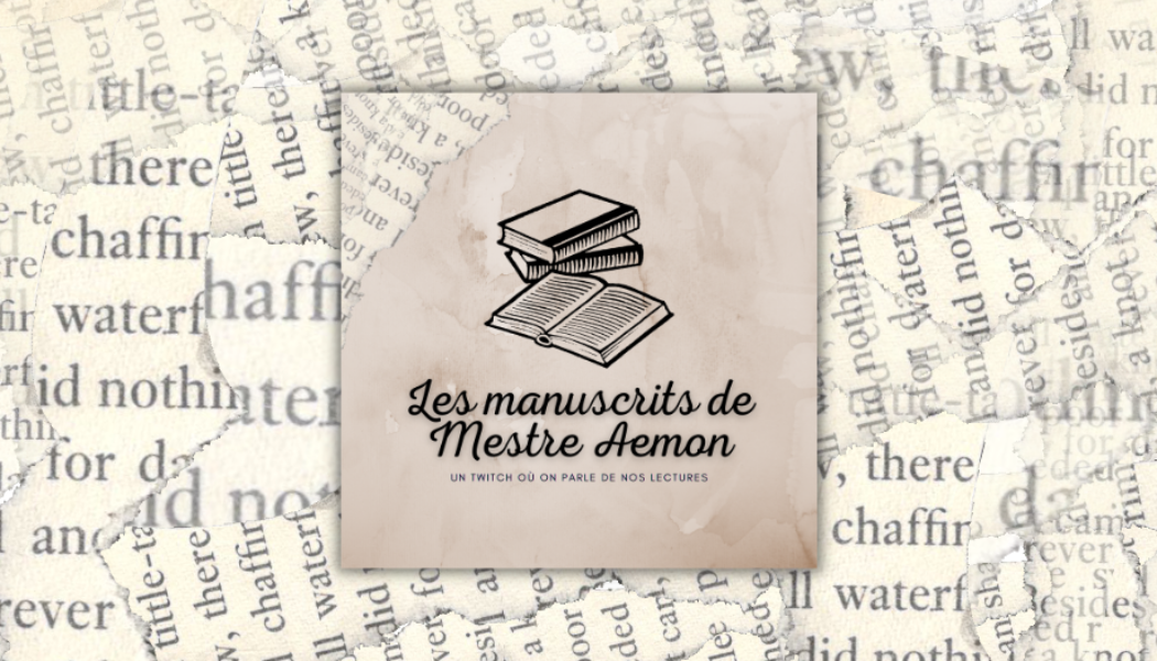 Les Manuscrits de Mestre Aemon