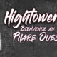 Son du Mur – Direction le Phare Ouest avec les Hightower !