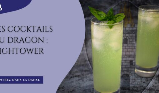 Les cocktails du Dragon : Hightower