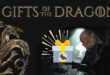 La Garde de Nuit présente : Gifts of the Dragon