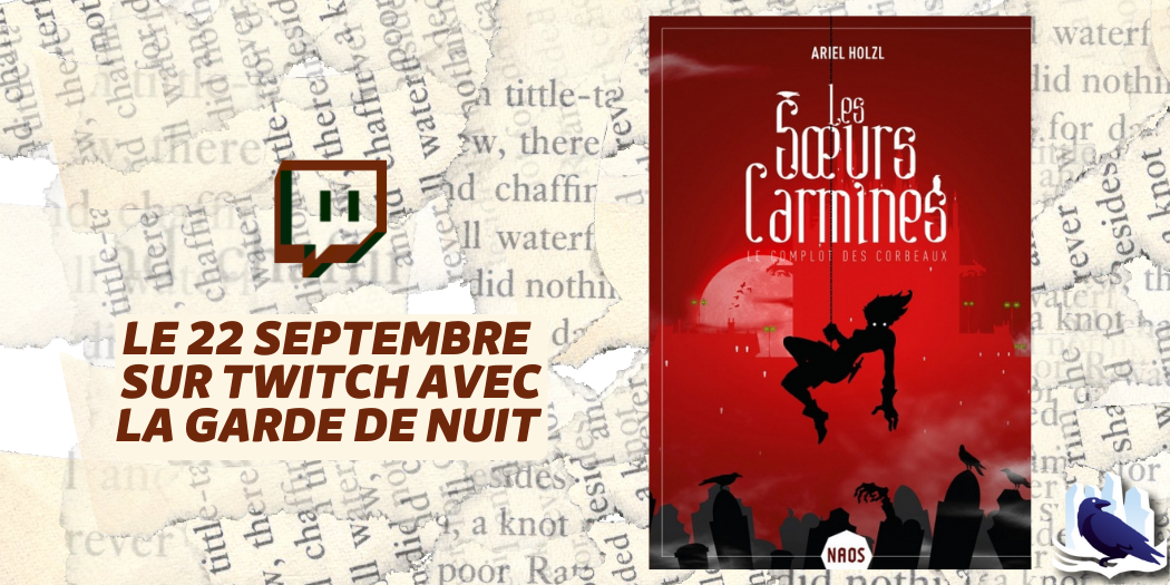 Les Manuscrits de Mestre Aemon – Rendez-vous le 22 septembre avec « Le complot des corbeaux »