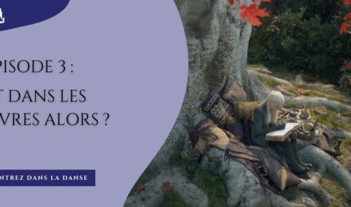 L’épisode 3 : et dans les livres, alors ?