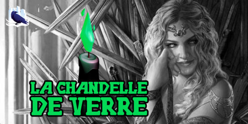 La Chandelle de Verre : nouveau format de podcasts !