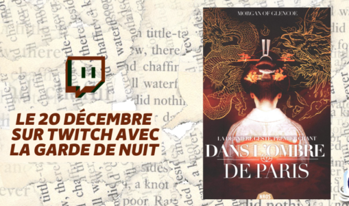 Les Manuscrits de Mestre Aemon – Rendez-vous le 20 décembre avec « Dans l’ombre de Paris »