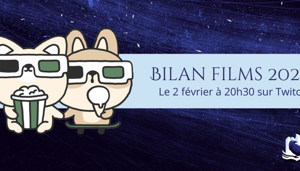 Rendez-vous le 2 février pour parler de notre bilan films 2022