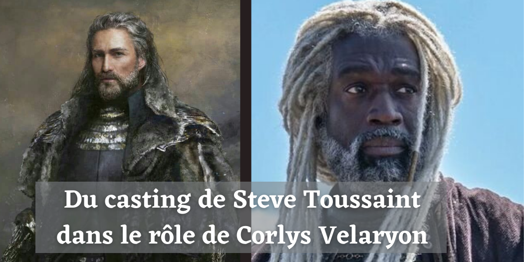 Du casting de Steve Toussaint dans le rôle de Corlys Velaryon