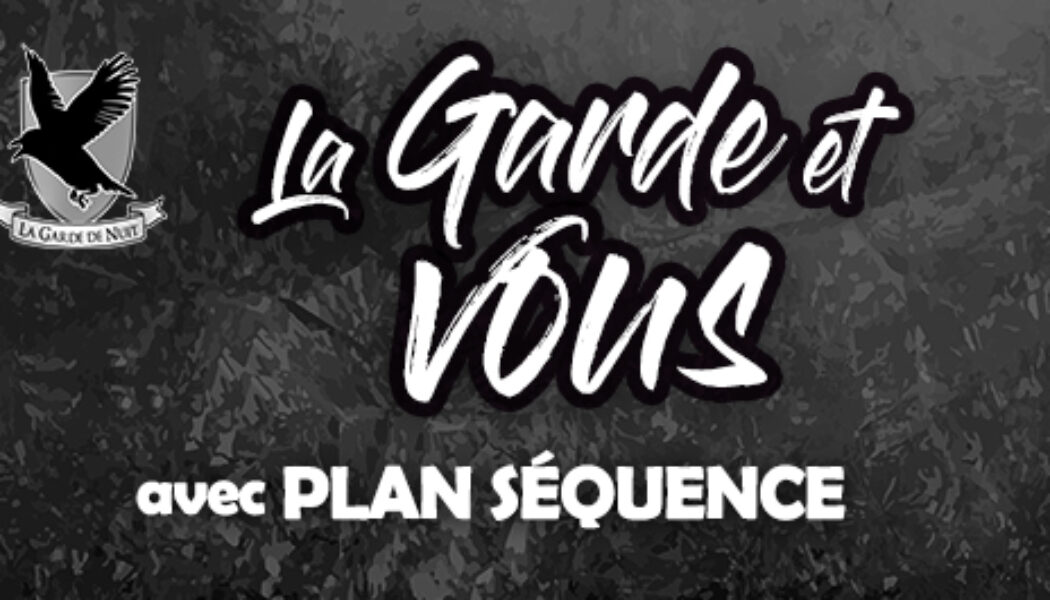 Game Of Thrones est-elle une bonne saga ? Avec Plan Séquence