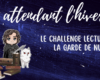 Le challenge de lecture de la Garde de Nuit vous attend !