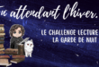 Le challenge de lecture de la Garde de Nuit vous attend !