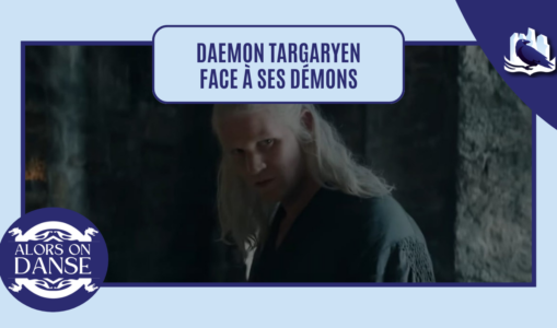 Coulisses – Daemon face à ses démons