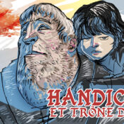 [Podcast] Handicaps et Trône de Fer avec Symphonie