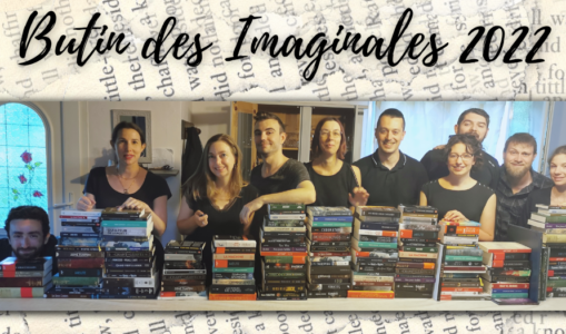 [Imaginales 2022] Quels sont les livres qui ont fini dans nos valises ?